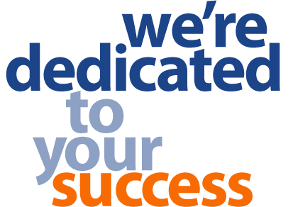 we're dedicated to your success